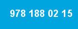 978 188 02 15 978 188 02 15